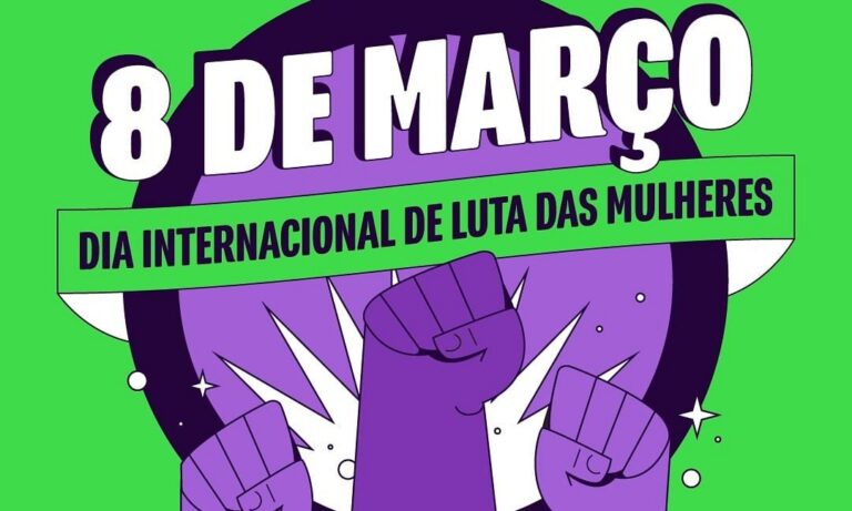 8 de março: Um dia de luta